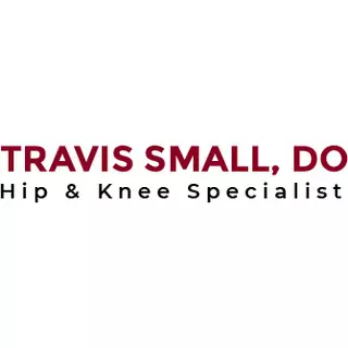 Travis Small, DO -Hip & Knee Specialist